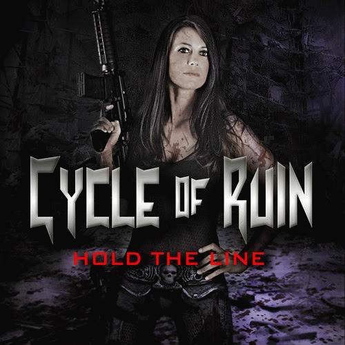 Cycle Of Ruin : Hold the Line